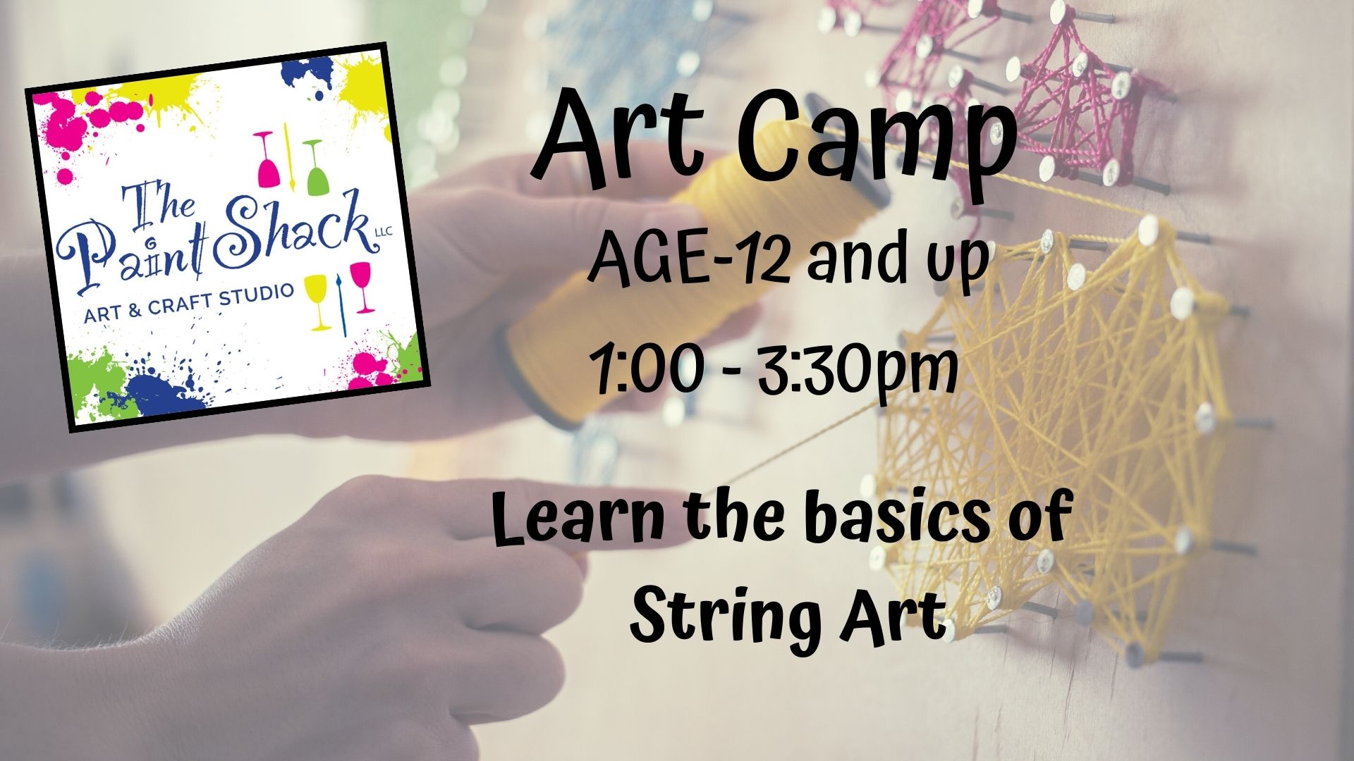 *1 DAY ART CAMP - (String Art- age12 & up )